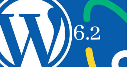 WordPress 6.2: Ko tikėtis šiame atnaujinime? 